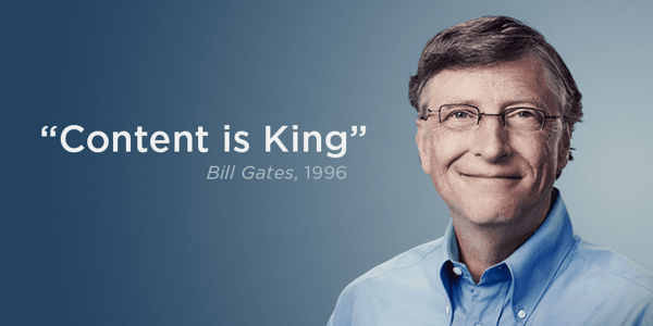 Bill Gates a dit “Content is King”