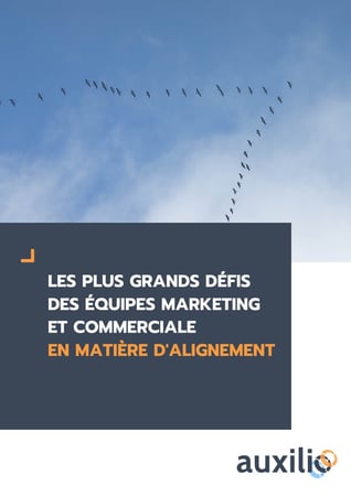 Les plus grands défis des équipes marketing et commerciale en matière d'alignement