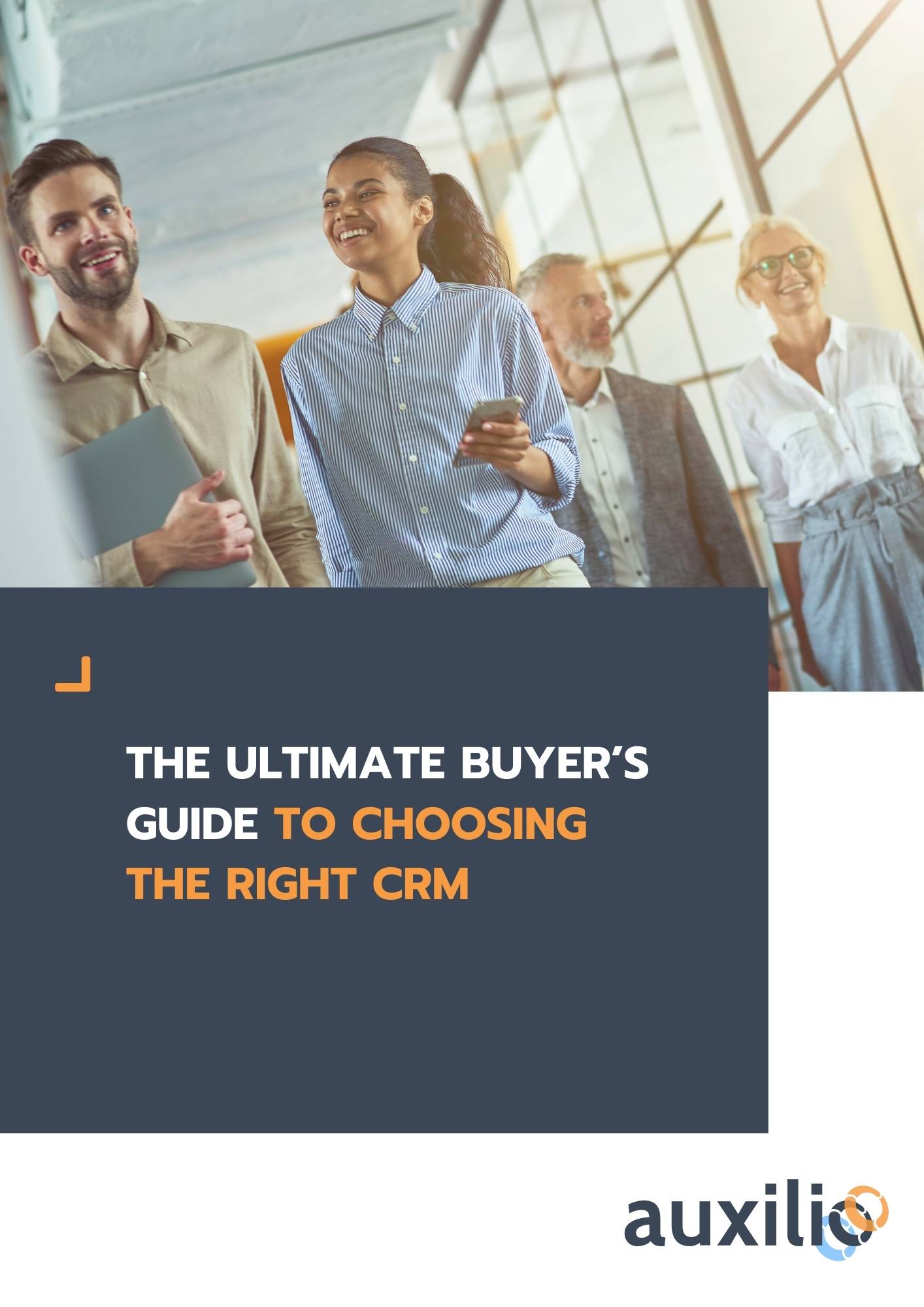 THE ULTIMATE BUYER'S GUIDE TO CHOOSING THE RIGHT CRM